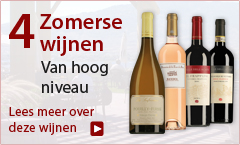 4 Zomerse wijnen van hoog niveau